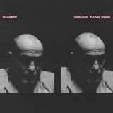 Shame - Drunk Tank Pink (Amazon Exclusive) '2021