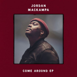 Jordan Mackampa - Come Around EP '2021