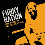 Marvin Gaye - Funky Nation: The Detroit Instrumentals '2021