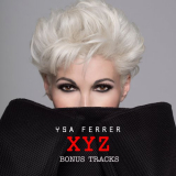 Ysa Ferrer - XYZ Bonus Tracks '2021