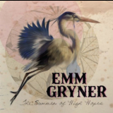 Emm Gryner - The Summer of High Hopes '2006