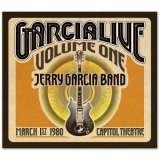 Jerry Garcia Band - GarciaLive Volume 1: Capitol Theatre, 3/1/80 '2013