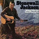 Stonewall Jackson - Nothing Takes the Place of Loving You '1968