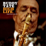 Buddy Tate - High Life '2018