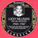 Lucky Millinder - The Chronological Classics: 1943-1947 '1998