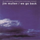 Jim Mullen - We Go Back '1996