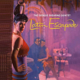 George Shearing - Latin Escapade Plus Mood Latino (Bonus Track Version) '2020
