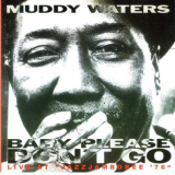 Muddy Waters - Baby Please Dont Go (Live at Jazz Jamboree 76) '2015