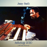 Jimmy Smith - Anthology 2020 (All Tracks Remastered) '2020