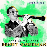 Benny Goodman - Best of the Best (Remastered) '2020