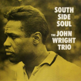 John Wright - South Side Soul '1999 (1960)