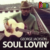 George Jackson - Soul Lovin '2020