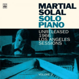 Martial Solal - Solo Piano - Unreleased 1966 Los Angeles Session. Volume 2 '2018