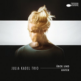 Julia Kadel Trio - Ãœber und Unter '2016