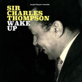 Sir Charles Thompson - Wake Up '2018