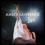Amber Lawrence - Amber Lawrence Live '2020