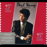 Paul Young - No Parlez (25th Anniversary Edition) '1983/2008