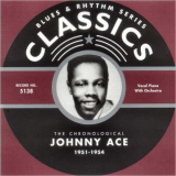 Johnny Ace - Blues & Rhythm Series 5138: The Chronological Johnny Ace 1951-1954 '2005