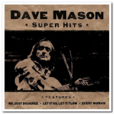 Dave Mason - Super Hits '2000