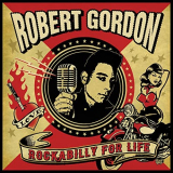 Robert Gordon - Rockabilly for Life '2020