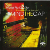 Maria Pia De Vito - Mind the Gap '2009