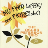 Oscar Peterson - Plays My Fair Lady And The Music From Fiorello! 'November 20, 1958 - January, 1960
