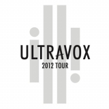 Ultravox - Ultravox - Tour 2012 [Live At Hammersmith Apollo] '2021