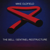 Mike Oldfield - The Bell / Sentinel-Restructure (Remixes) '2021