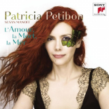 Patricia Petibon - Lamour, la mort, la mer '2020