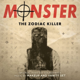 Makeup and Vanity Set - Monster: The Zodiac Killer (Original Podcast Soundtrack) '2020