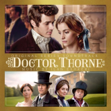 Ilan Eshkeri - Doctor Thorne (Original Soundtrack Album) '2016; 2020