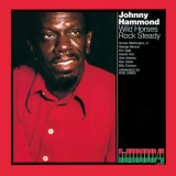 Johnny Hammond - Wild Horse Rock Steady '1972 [2017]