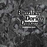 Manfredo Fest - Brazilian Dorian Dream '2020