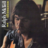 Ralph McTell - Not Till Tomorrow '1972/1999