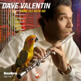 Dave Valentin - Come Fly with Me '2006