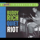 Buddy Rich - Quiet Riot '2004