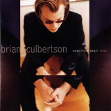 Brian Culbertson - Somethin Bout Love '1999