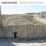 Louis Sclavis - Characters On A Wall '2019
