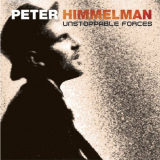 Peter Himmelman - Unstoppable Forces '2004
