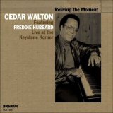 Cedar Walton - Reliving the Moment-Live at the Keystone Korner '2014