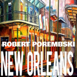 Robert Porembski - New Orleans '2019
