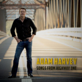 Adam Harvey - Songs from Highway One '2021