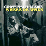 Cootie Williams - Where or When '2018