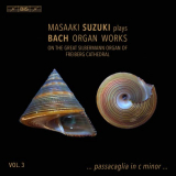 Masaaki Suzuki - Bach: Organ Works, Vol. 3 '2019