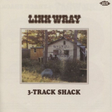 Link Wray - 3-Track Shack '2015