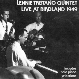 Lennie Tristano - Live at Birdland 1949 '1990