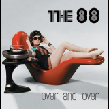 88, The - Over & Over '2005