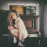 Stephanie Hatfield - Out This Fell '2020