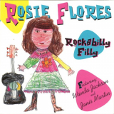 Rosie Flores - Rockabilly Filly '1995/2020