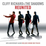 Cliff Richard & The Shadows - Reunited: 50th Anniversary Album (Includes Brand New Tracks) '2009